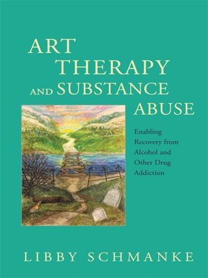 cover image of Art Therapy and Substance Abuse